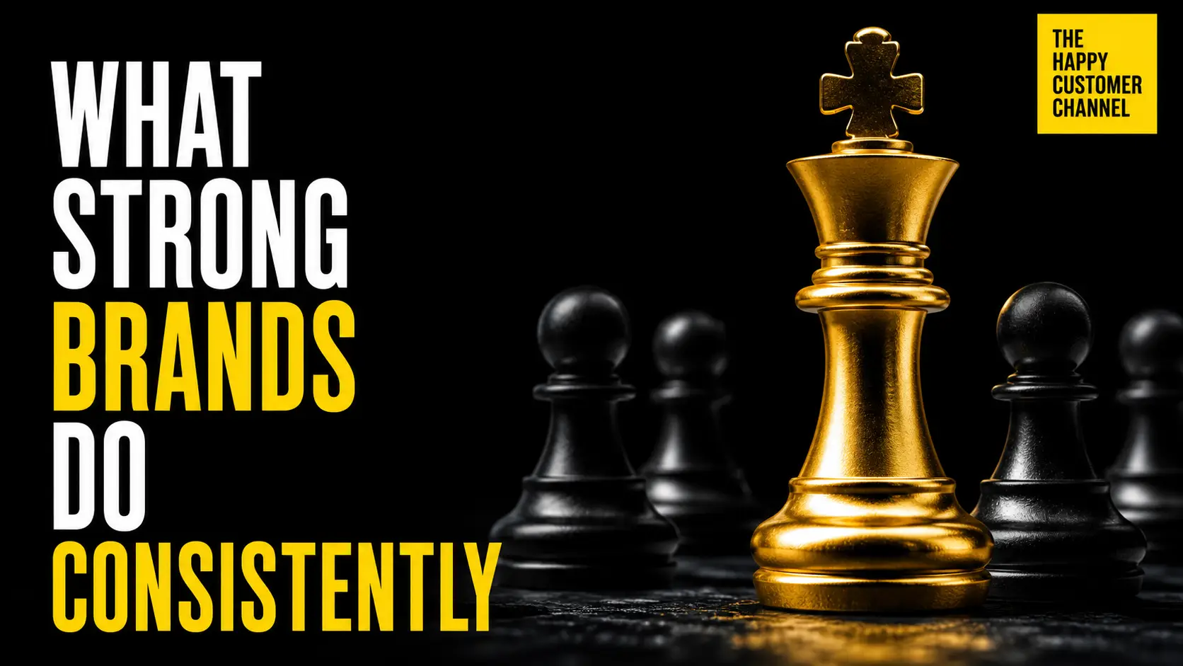 Strong Brands Win at Brand Strategy Execution