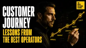 customer journey - Customer Journey Mastery: Operator-Level Lessons for Experience & Retention
