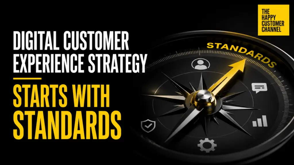 digital customer experience strategy - Digital Customer Experience Strategy Starts With Standards