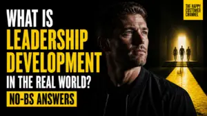 what is leadership development - What Is Leadership Development in the Real World? No-BS Answers